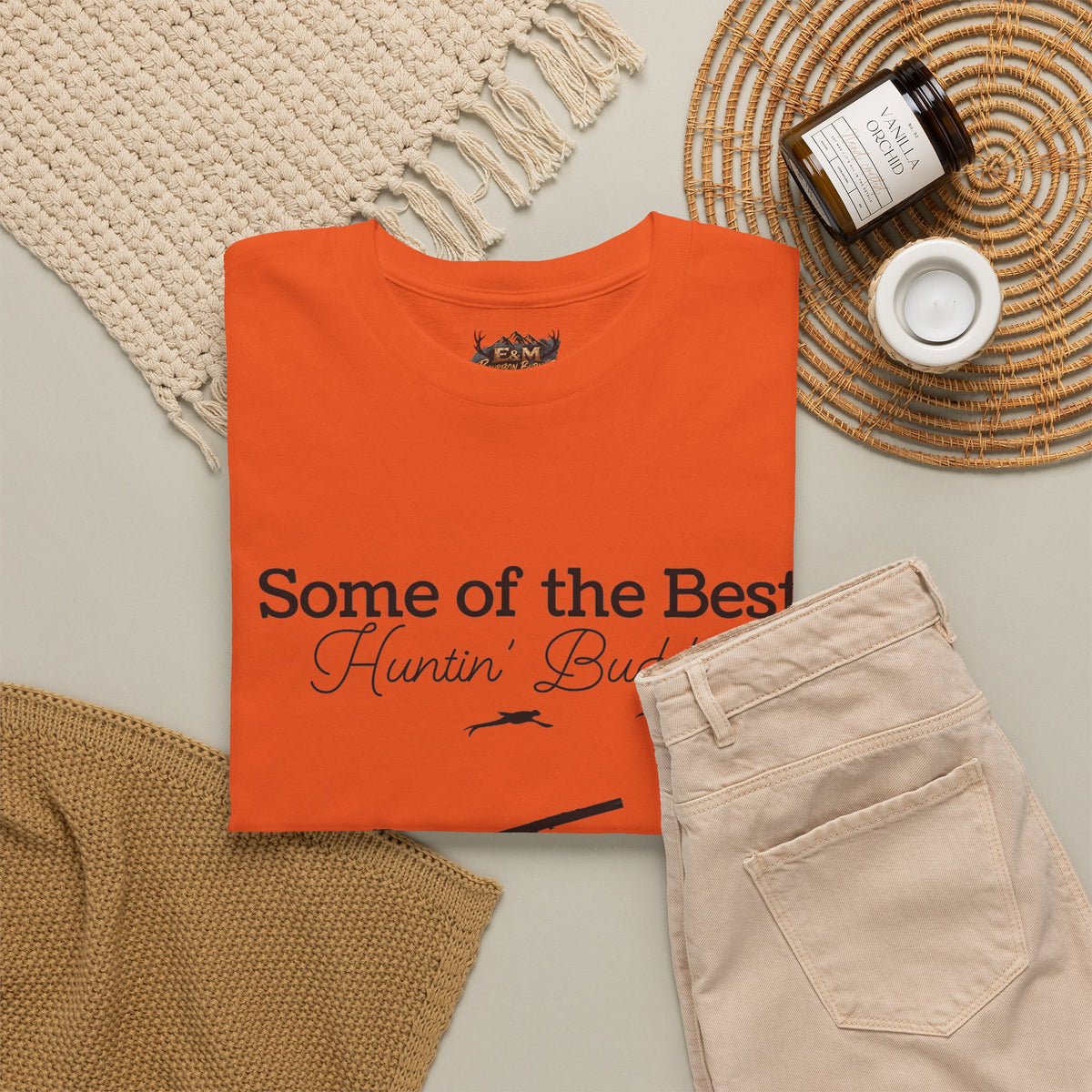 Some of the Best Huntin' Buddies Have 4 legs T-Shirt