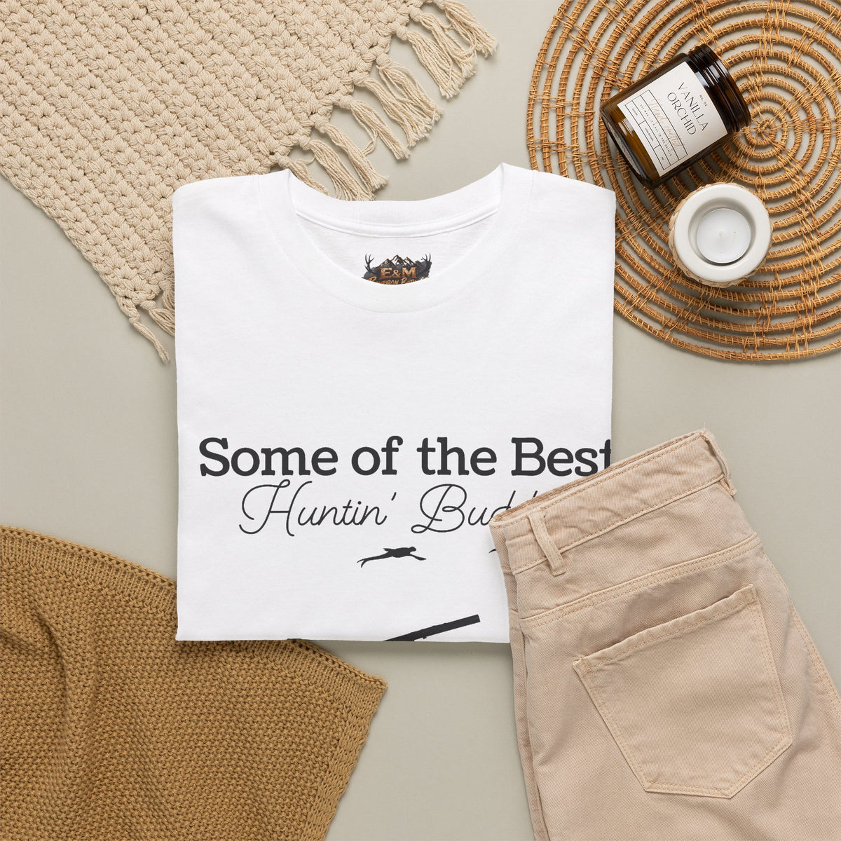 Some of the Best Huntin' Buddies Have 4 legs T-Shirt