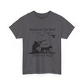 Some of the Best Huntin' Buddies Have 4 legs T-Shirt